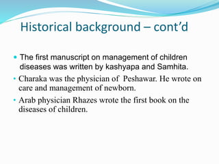 Unit I - Introduction ( paediatrics).pptx