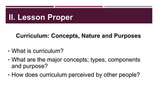 Unit I - Nature of the Curriculum.pptx