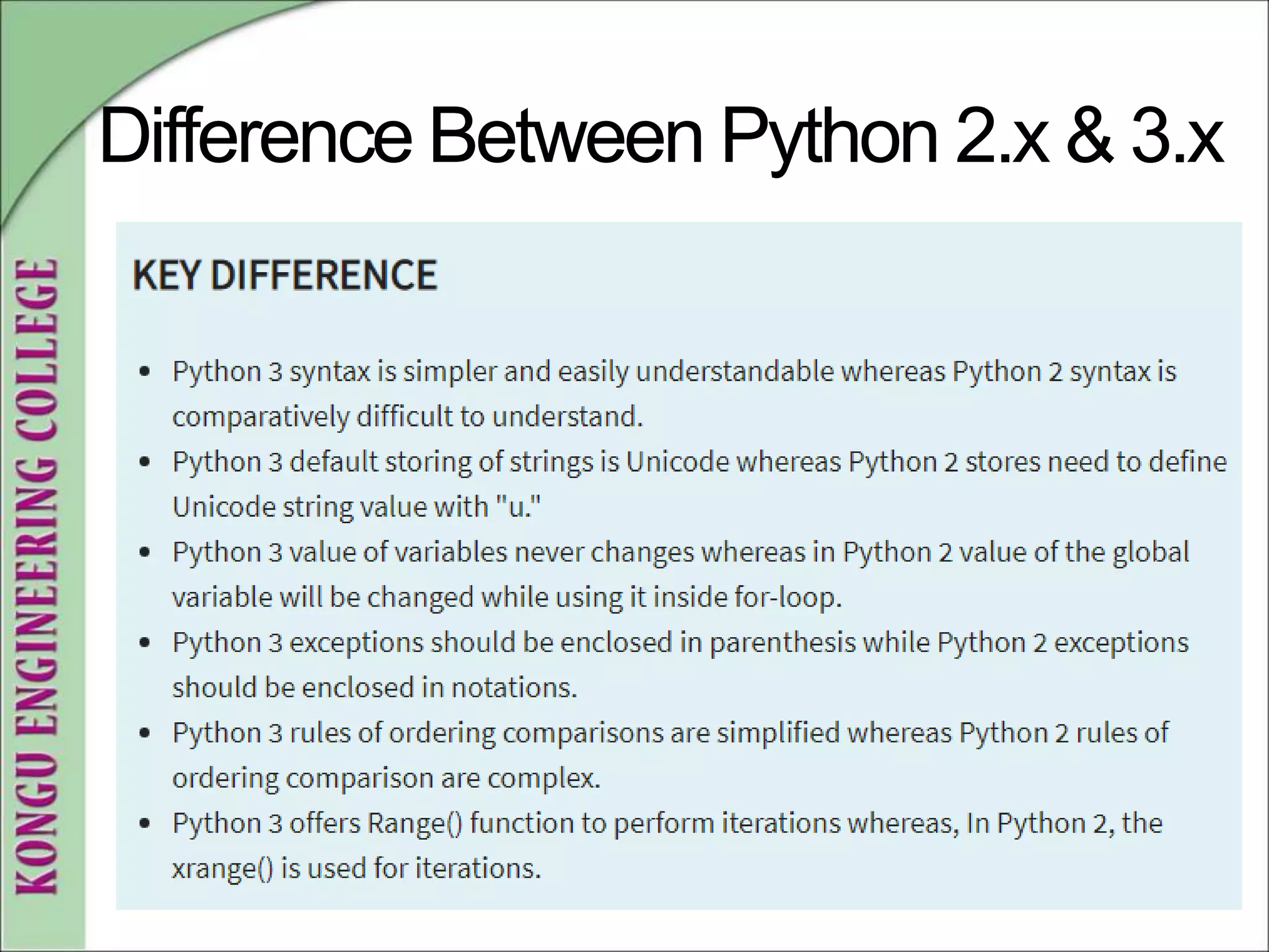 Difference Between Python 2.x & 3.x
 