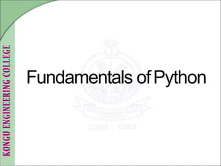 Fundamentals ofPython
 