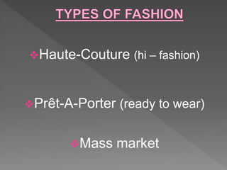 Unit i (1) introduction of fashion terms | PPT