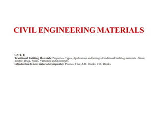 CIVIL ENGINEERING MATERIALS
 