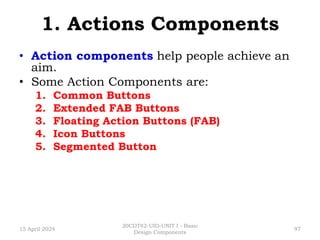 UNIT 1 BASIC DESIGN COMPONENTS USING FIGMA | PPTX