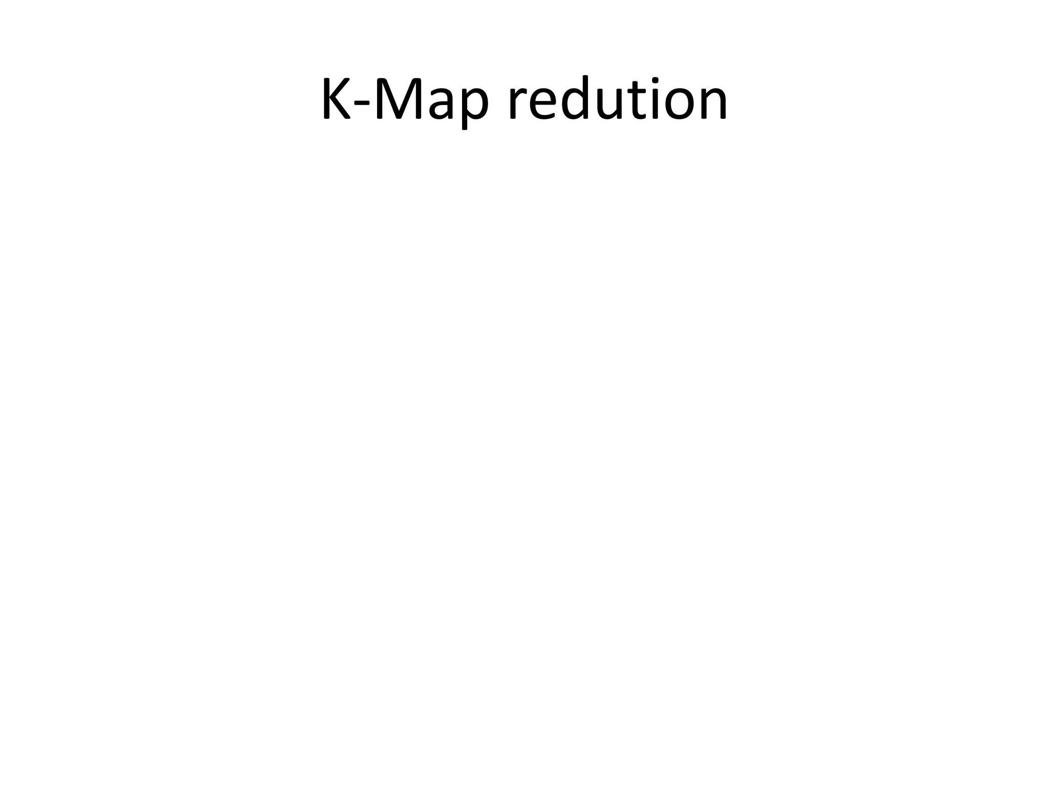 K-Map redution
 