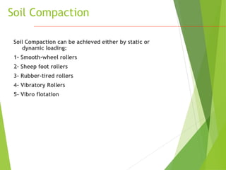 Unit I_ Soil Compaction methods - Moisture Density Relation | PPT