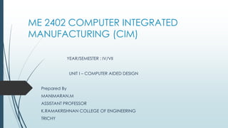 Unit i computer aided design | PDF