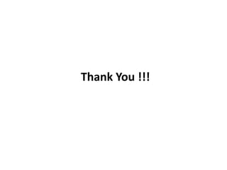 Thank You !!!
 