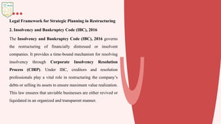Legal Framework for Strategic Planning in Restructuring | PPTX