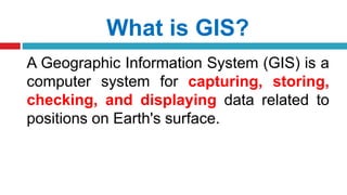 Geographical Information System (GIS) | PPTX