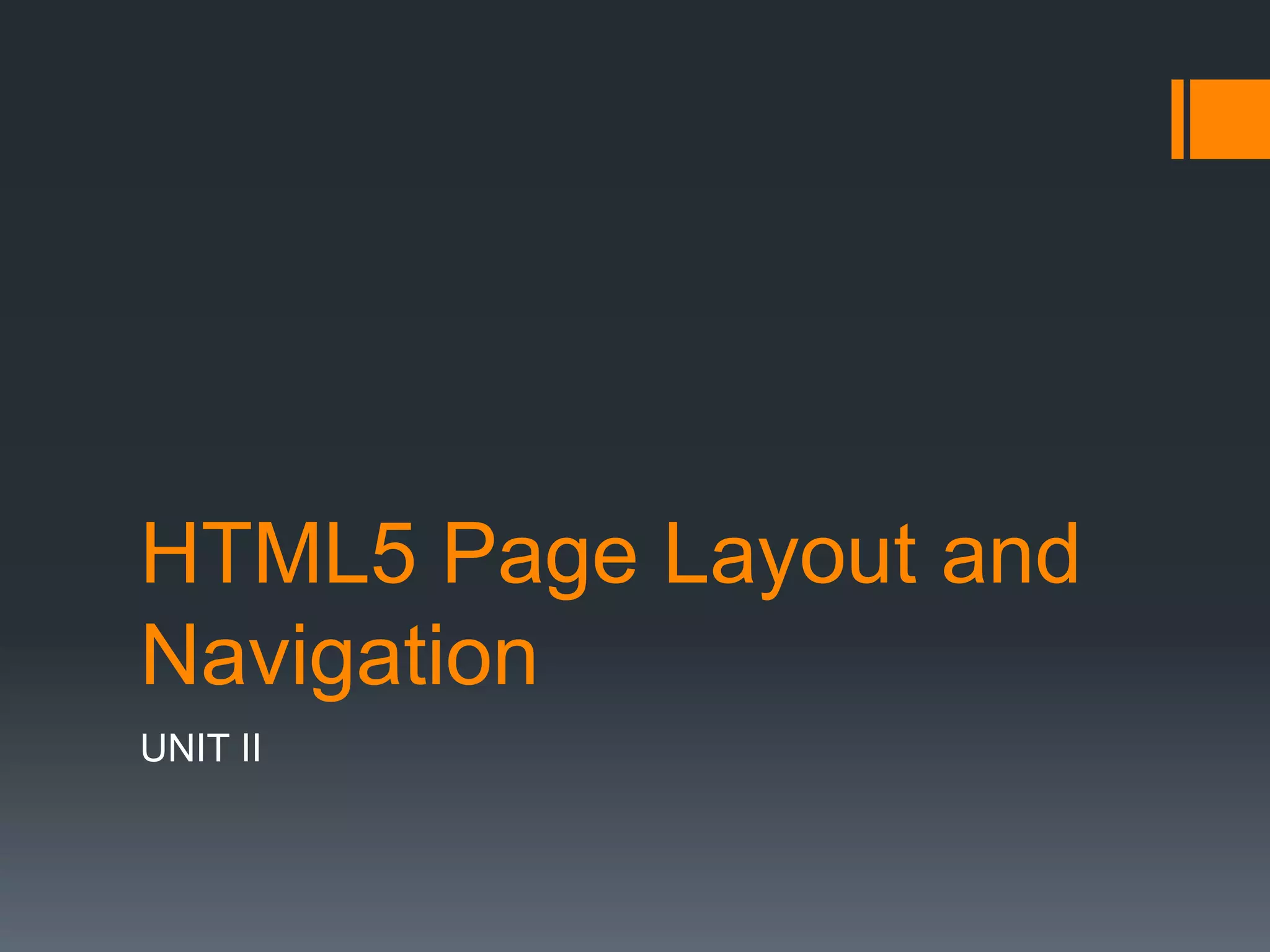 FYBSC IT Web Programming Unit II Html Page Layout & Navigation | PPT