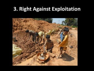 3. Right Against Exploitation
 