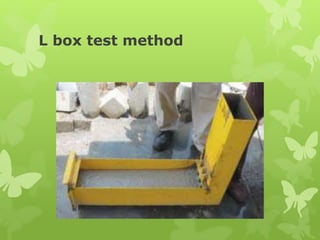 L box test method
 