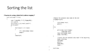 Sorting the list
 