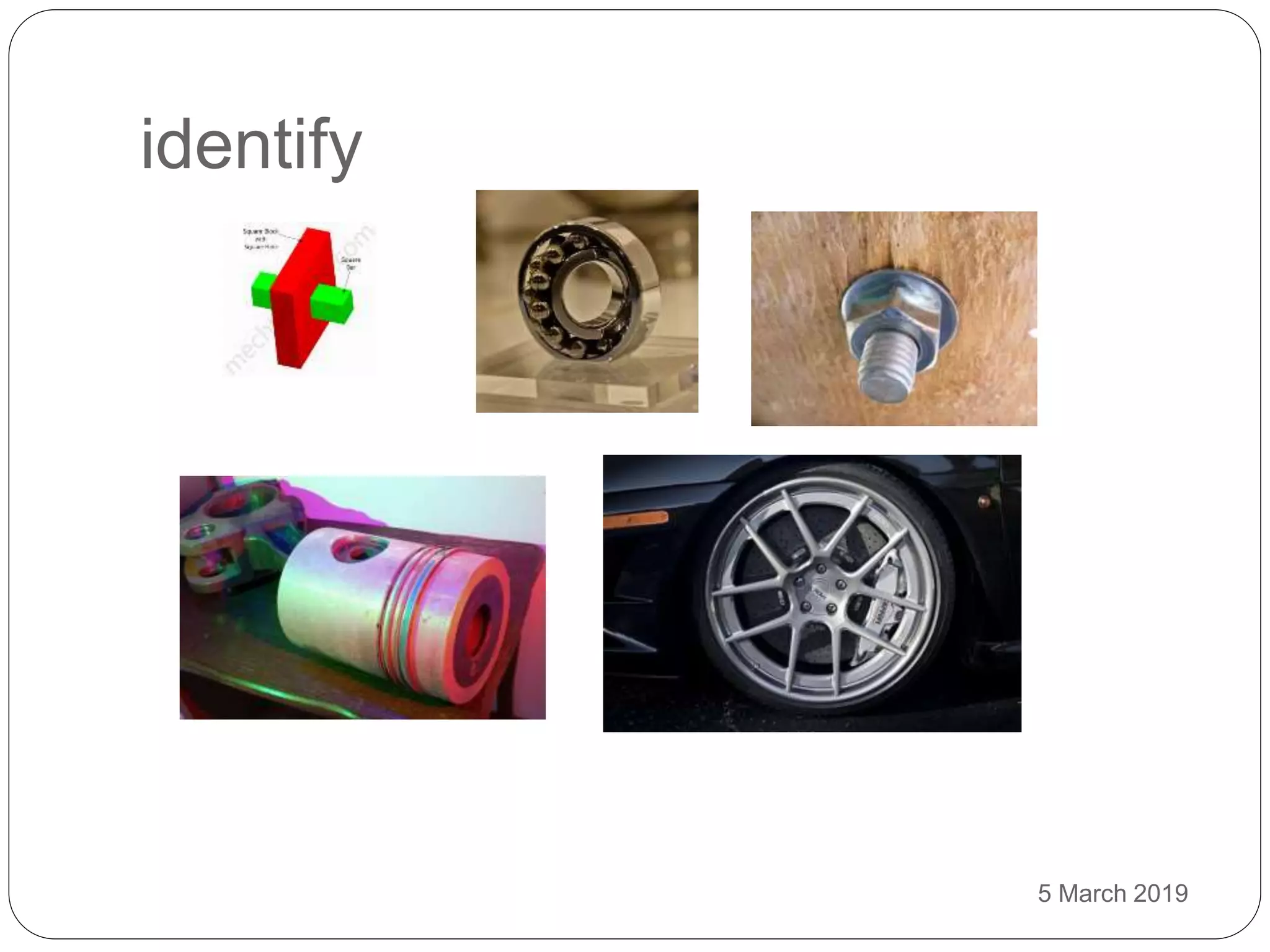 identify
5 March 2019
 