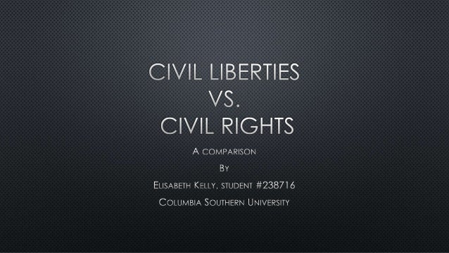 Civil Liberties And Civil Rights Similarities