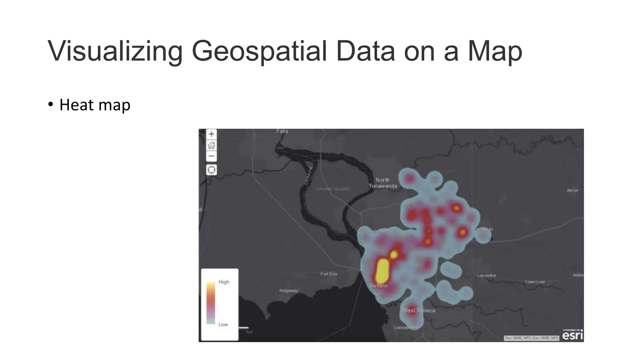Visualizing Geospatial Data on a Map
• Heat map
 