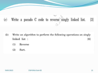 19/01/2025 FOP-DSA-Unit-III 21
 