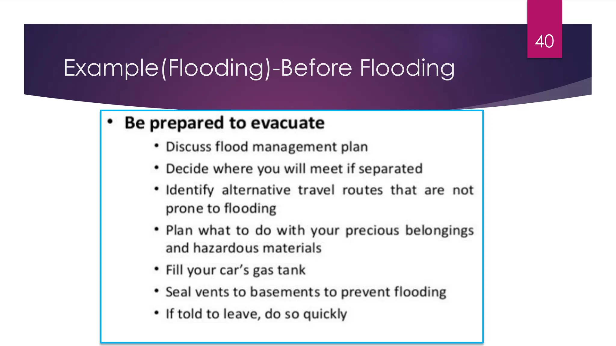 Example(Flooding)-Before Flooding
40
 