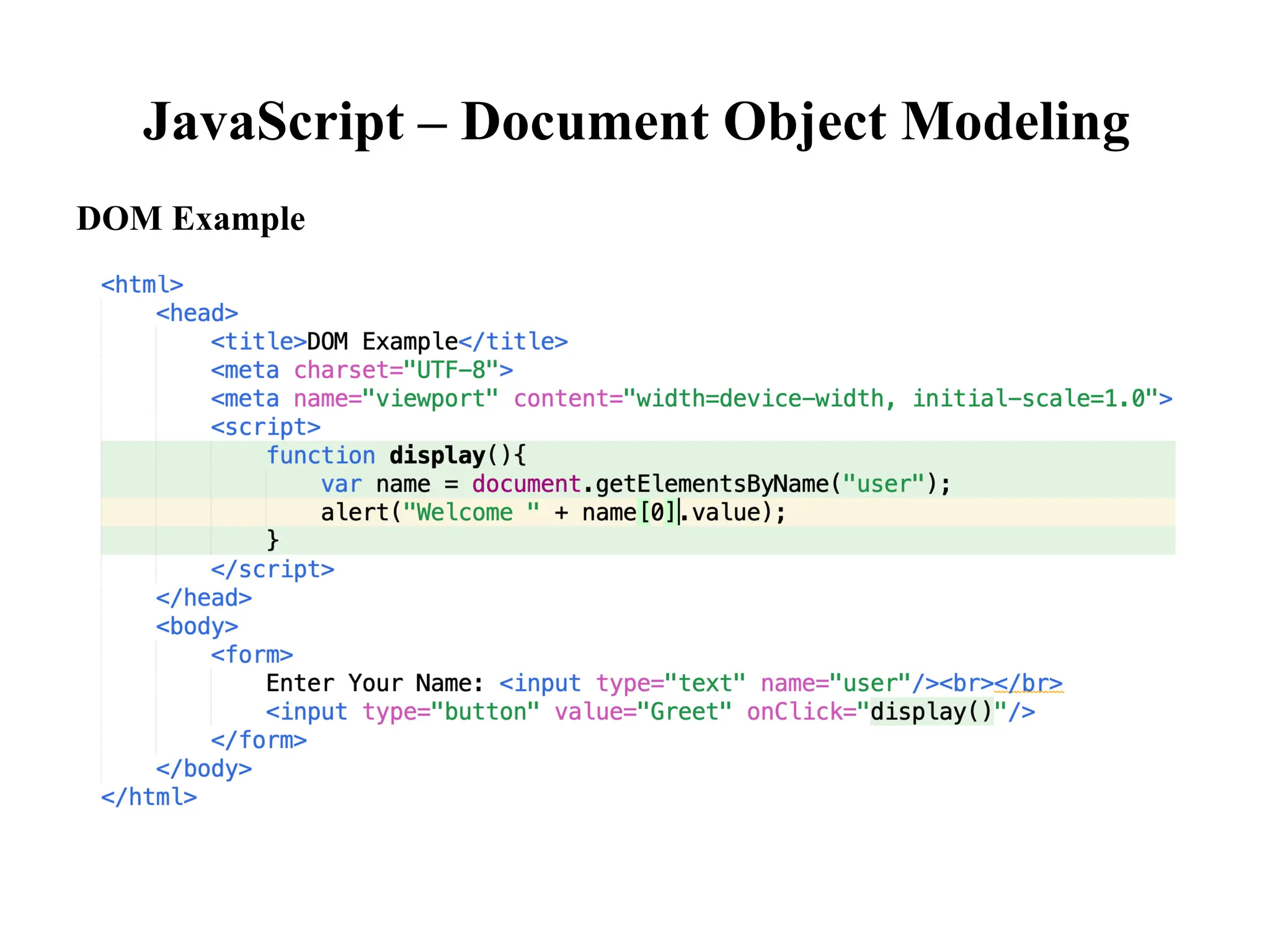 JavaScript – Document Object Modeling
DOM Example
 