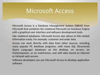 Computer Programs For Accessing Databases Unit III.pptx of Business application software | PPTX