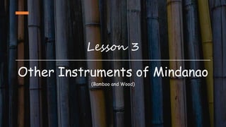 UNIT III - MUSIC OF MINDANAO.pptx