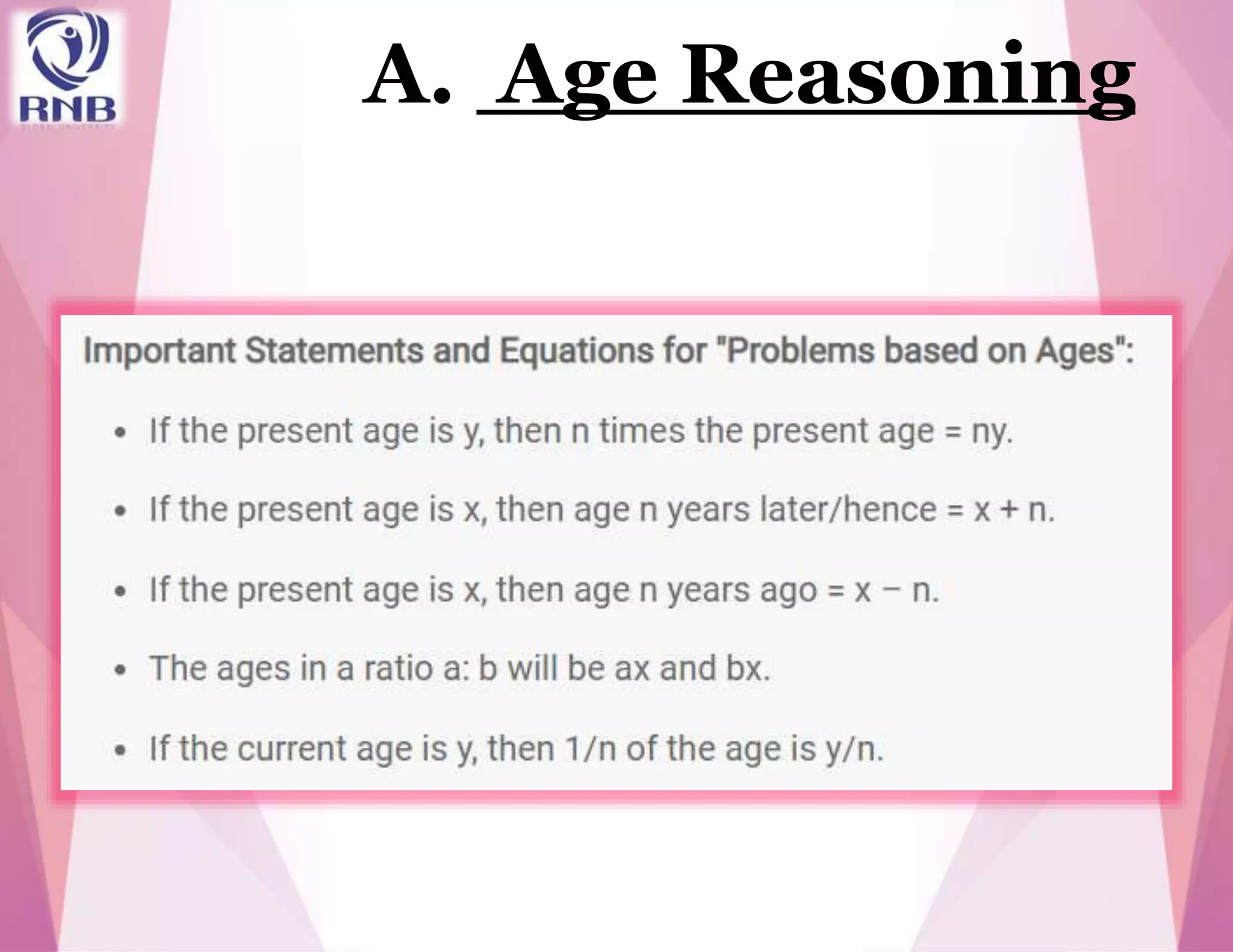 A. Age Reasoning
 