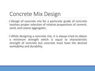Unit III – Mix Design_1.pptx