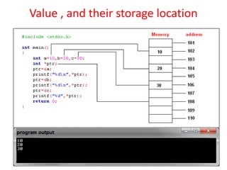 Value , and their storage location
 
