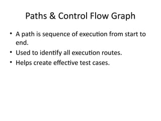 Comprehensive Software Testing Techniques: Paths, Logic, and ...