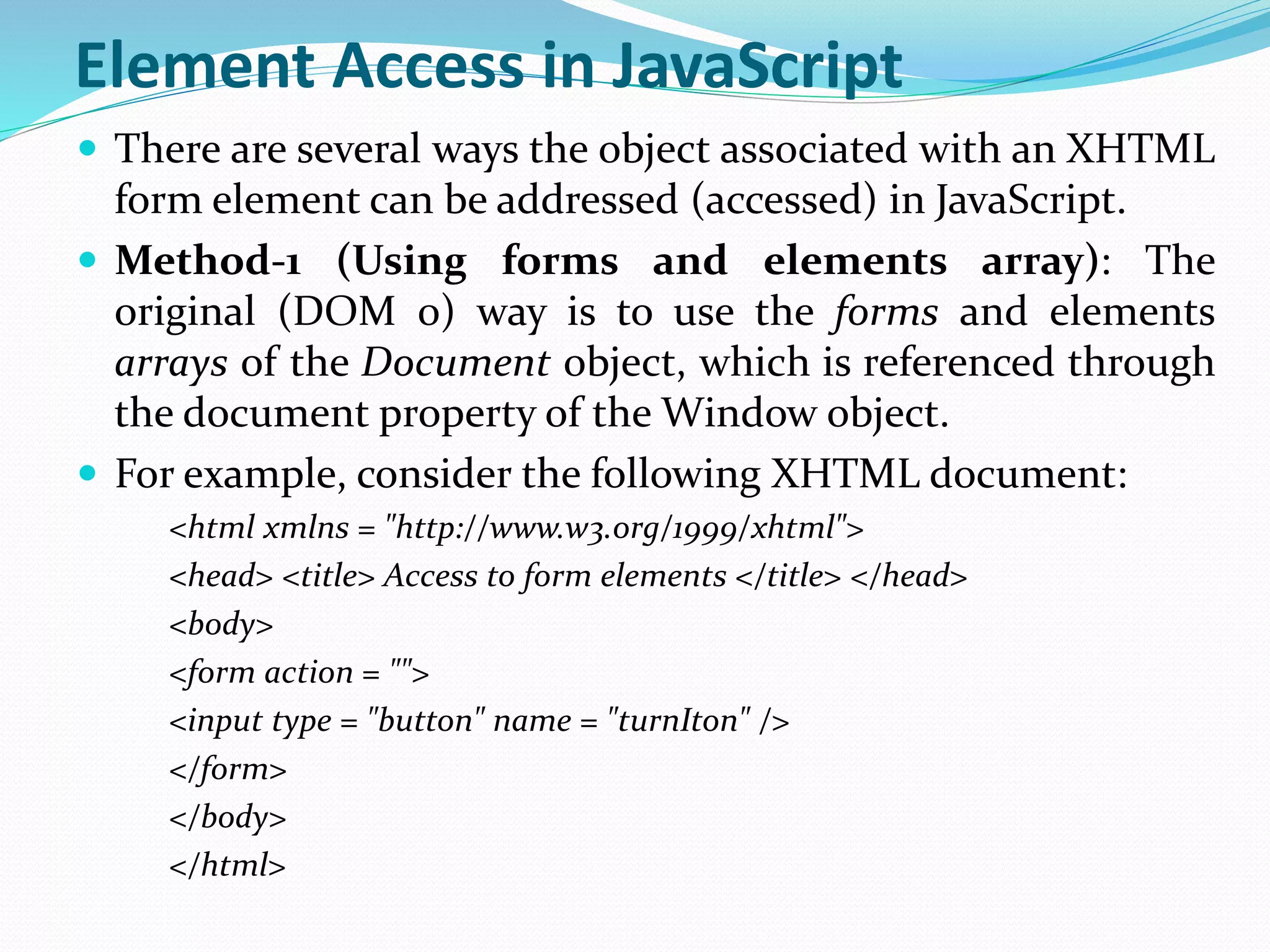 Unit ii java script and xhtml documents and dynamic documents with ...