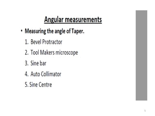UNIT II LINEAR AND ANGULAR MEASUREMENTS | PPTX