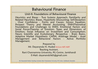 Foundations of Behavioural Finance II