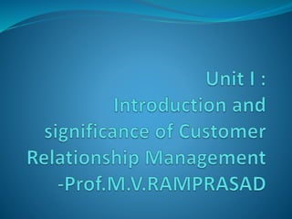Unit I introduction to CRM.pptx