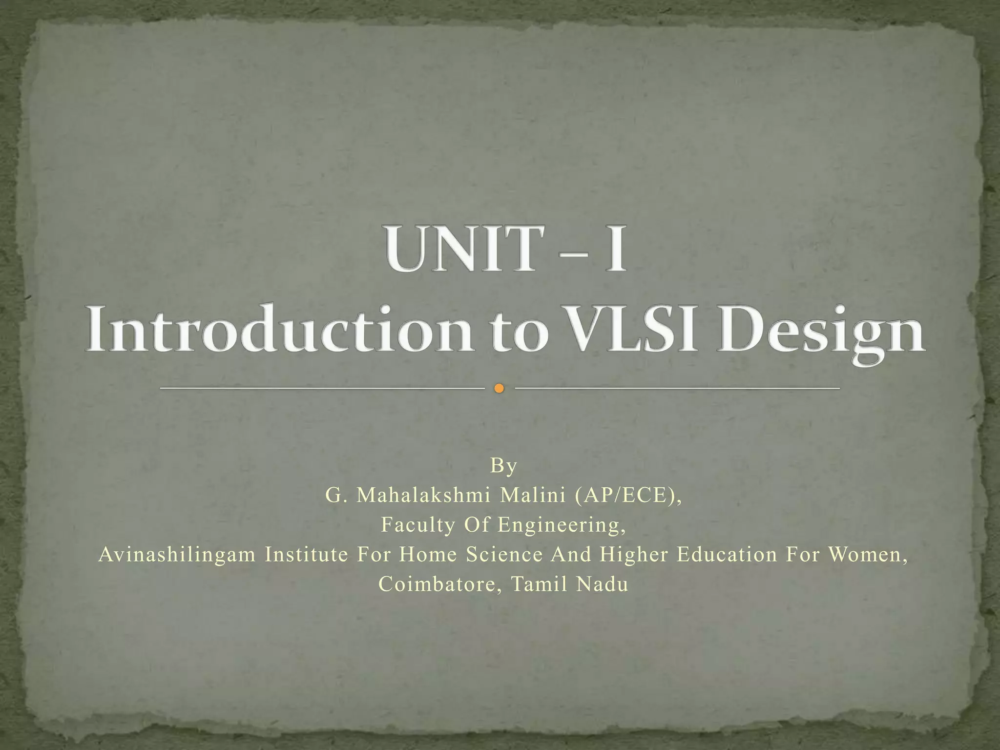 By
G. Mahalakshmi Malini (AP/ECE),
Faculty Of Engineering,
Avinashilingam Institute For Home Science And Higher Education For Women,
Coimbatore, Tamil Nadu
 