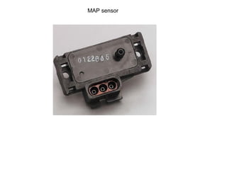MAP sensor
 