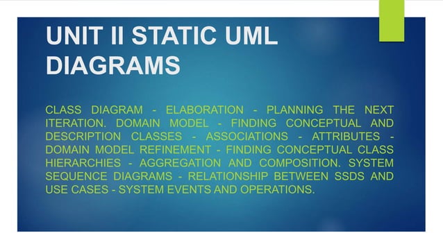 UNIT II STATIC UML DIAGRAMS.pptx | Programming Languages | Computing