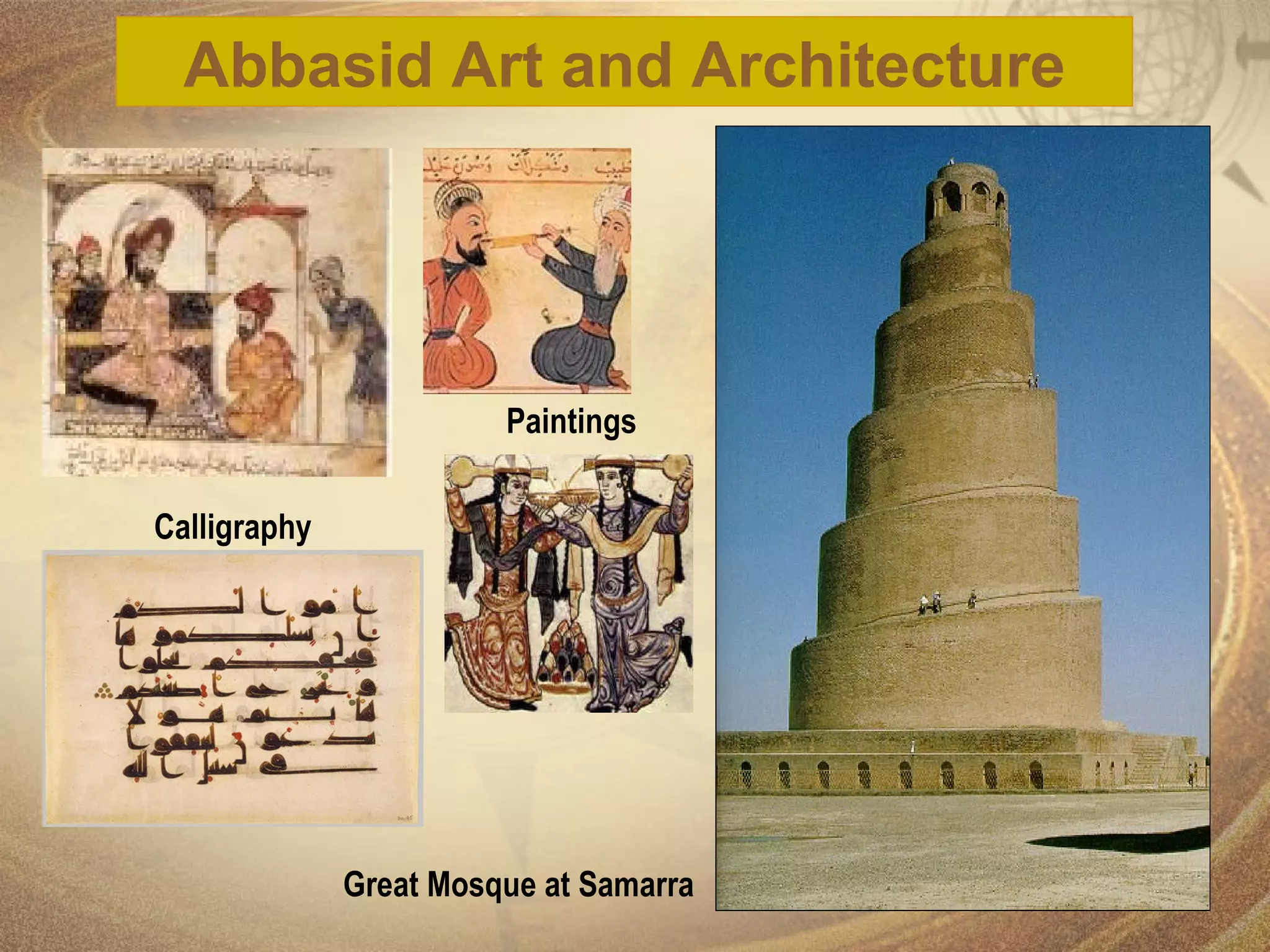 Abbasid Art and Architecture Great Mosque at Samarra Calligraphy Paintings 