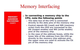 Memory Interfacing
 