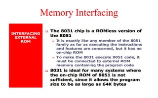 Memory Interfacing
 
