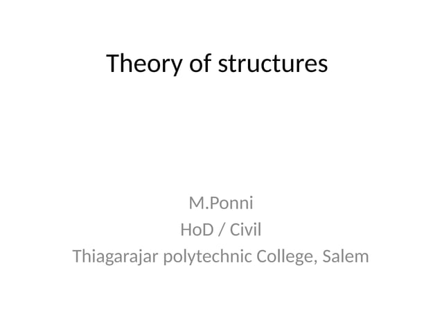 Propped cantilever beams theorem and theory | PPTX