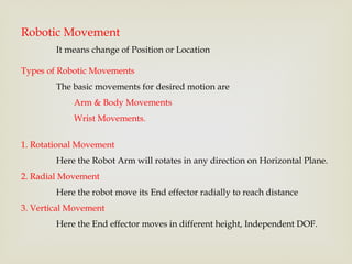 Robot Movement Routine UNIT I ROBO - Robot Anatomy and Robot Applications | PPTX