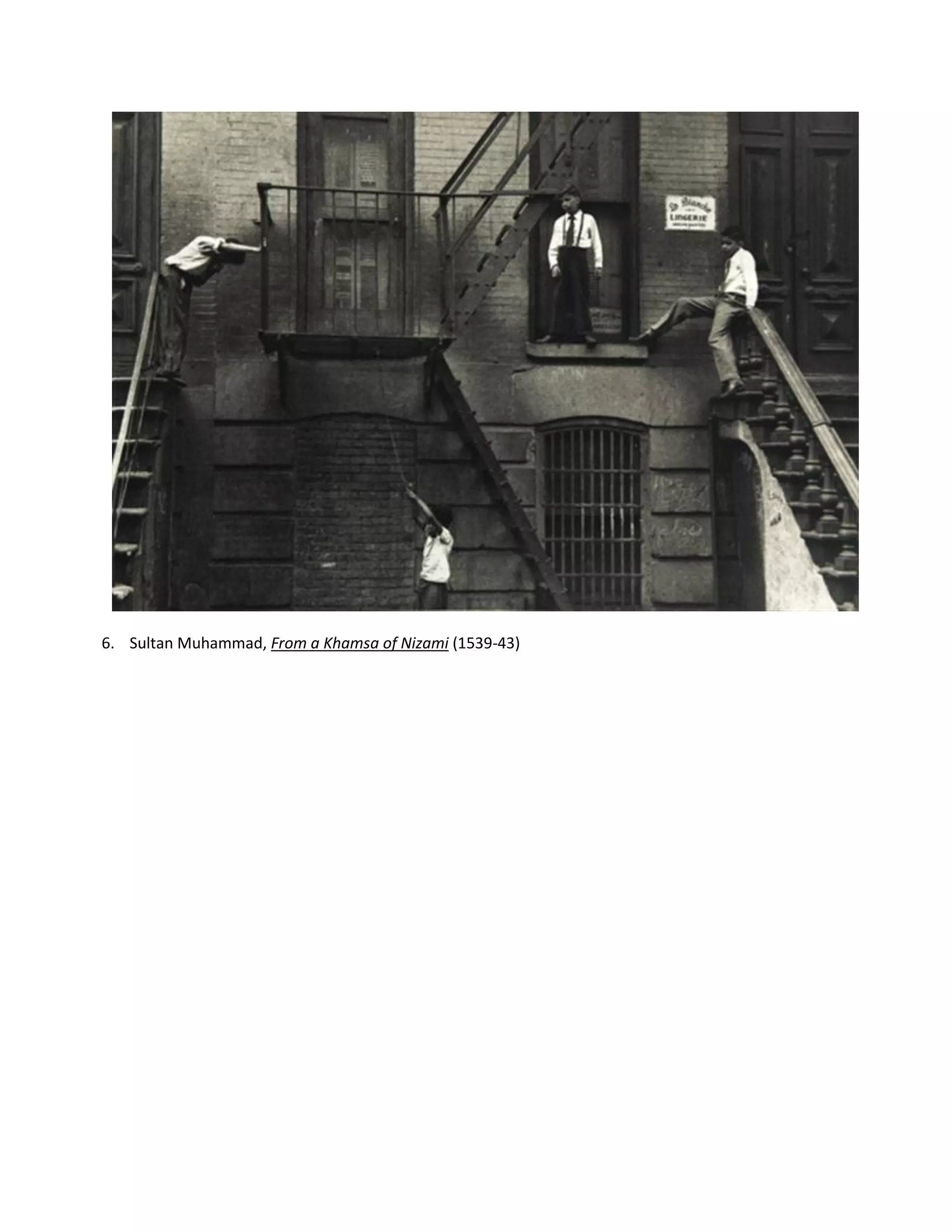 6. Sultan Muhammad, From a Khamsa of Nizami (1539-43)
 