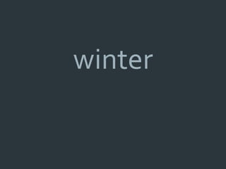 winter
 
