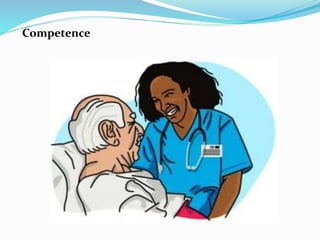 Competence
 