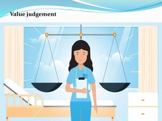 Value judgement
 