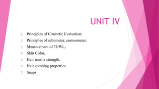 PRINCIPLES OF COSMETIC EVALUATIONS, MEASUREMENT OF HAIR TENSILE STRENGTH, COSMETIC