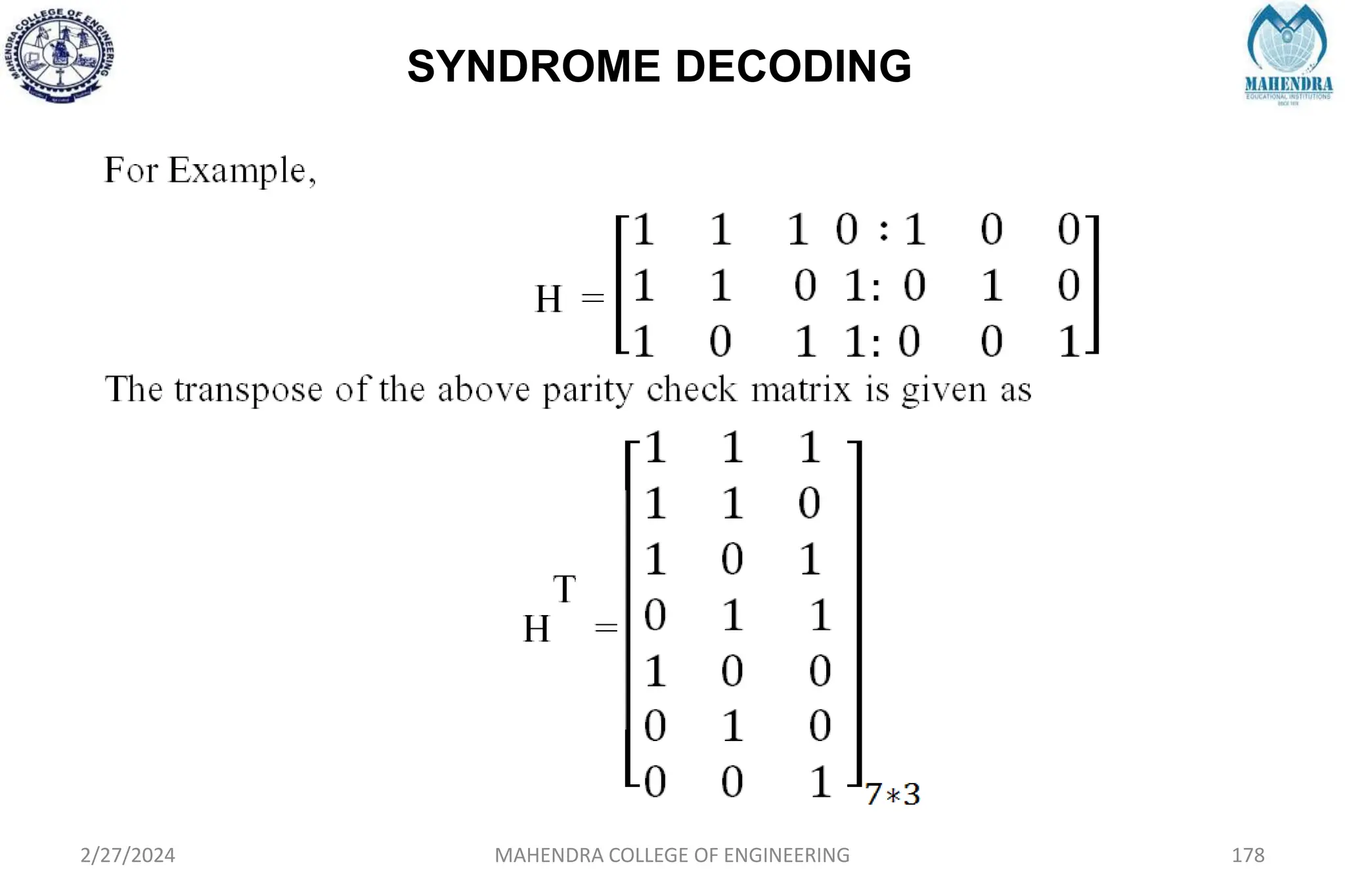 SYNDROME DECODING
2/27/2024 MAHENDRA COLLEGE OF ENGINEERING 178
 