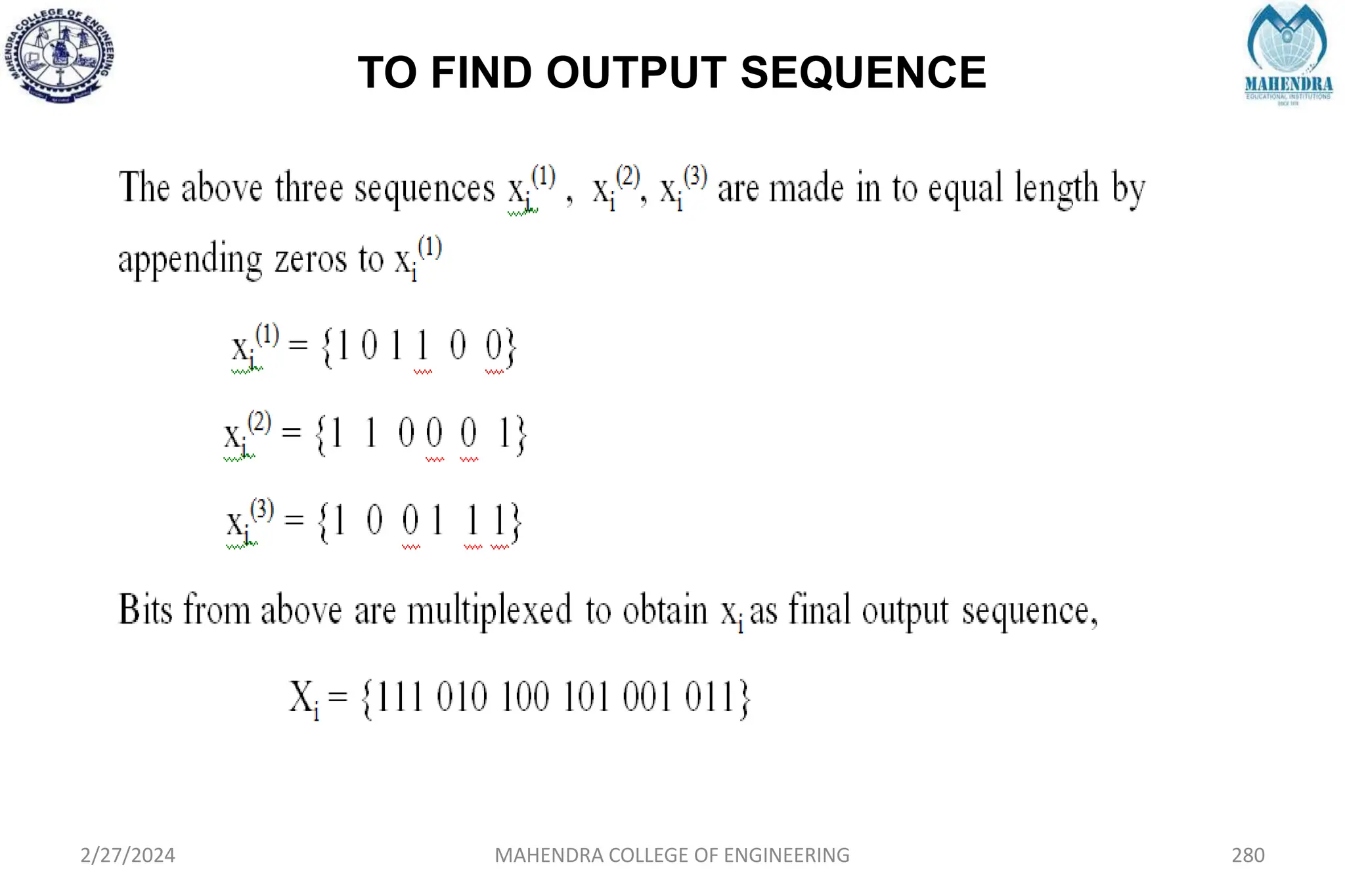 TO FIND OUTPUT SEQUENCE
2/27/2024 MAHENDRA COLLEGE OF ENGINEERING 280
 