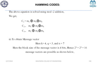 HAMMING CODES:
2/27/2024 MAHENDRA COLLEGE OF ENGINEERING 158
 