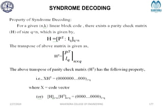 SYNDROME DECODING
2/27/2024 MAHENDRA COLLEGE OF ENGINEERING 177
 